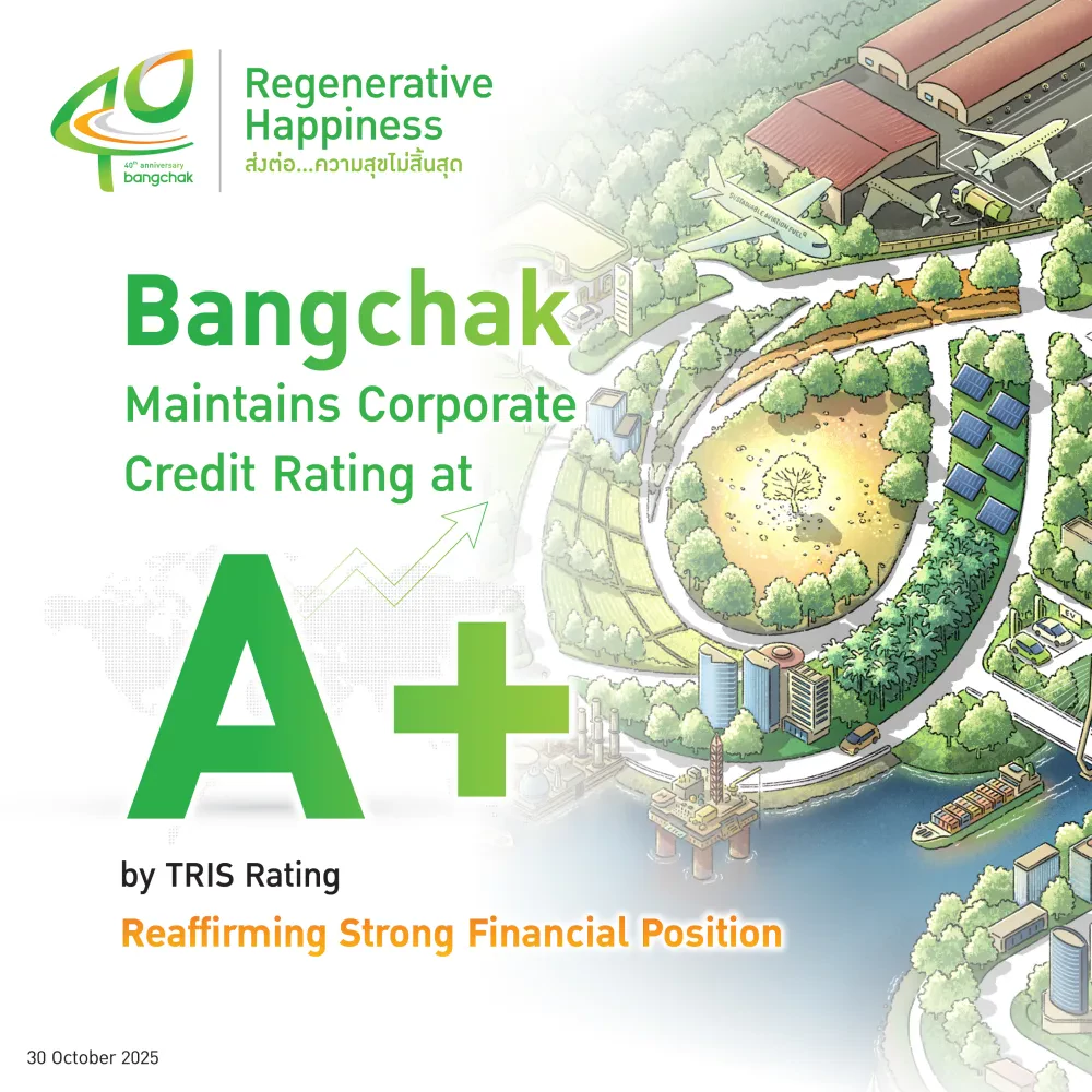 Bangchak Reaffirms Strong Financial Position with A+ TRIS Credit Rating   for Second Consecutive Year