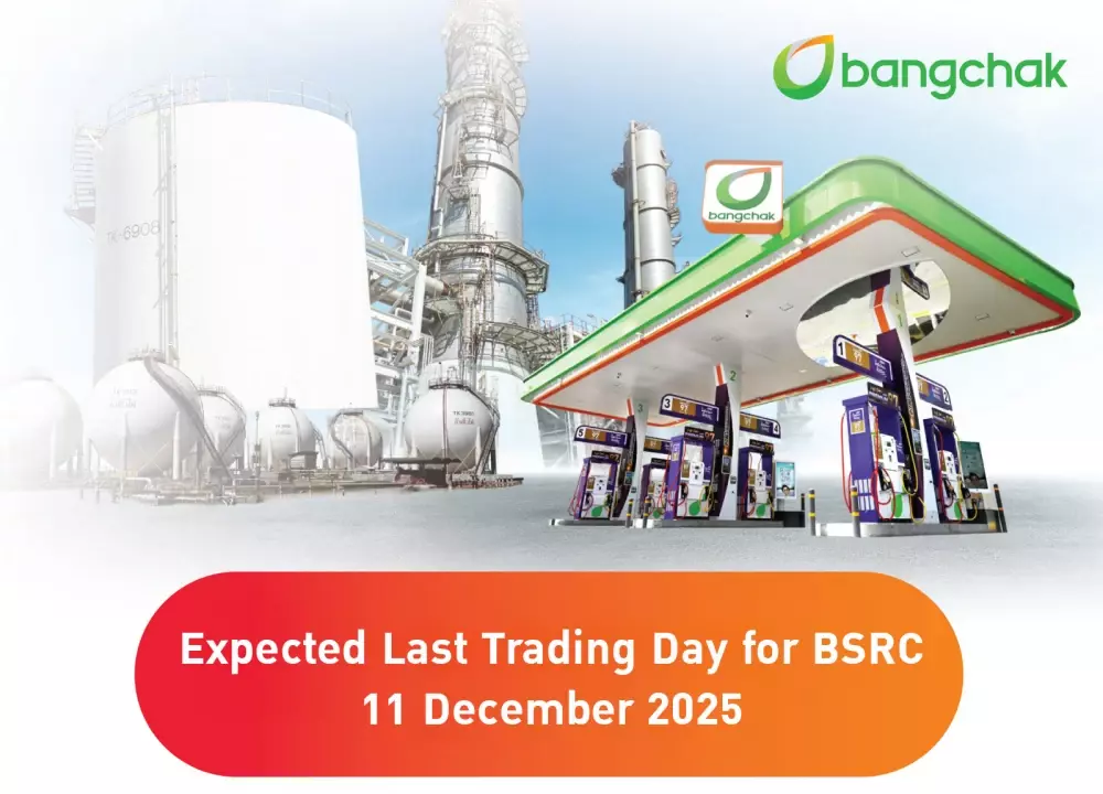 Bangchak Announces Completion of BSRC Tender Offer Period for SET Delisting this 12 December